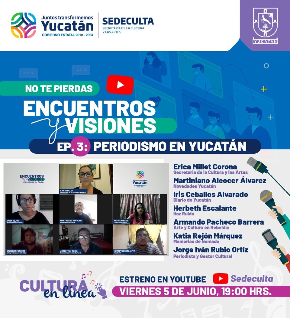 Encuentros y visiones Periodismo en Yucatan